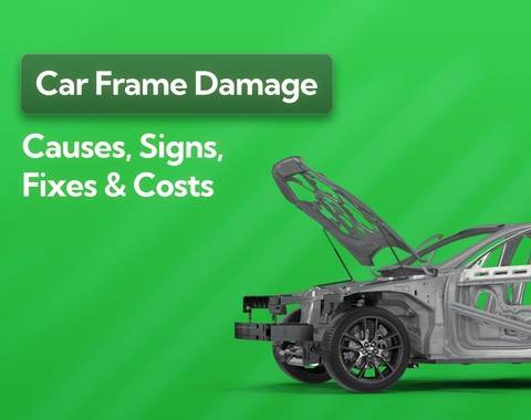 Car Frame Damage: Causes, Signs, Fixes and Costs