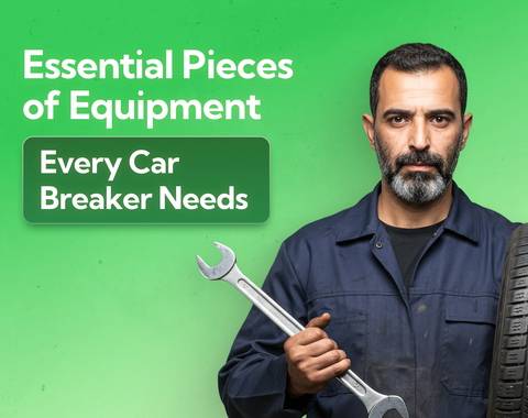 Essential Pieces of Equipment Every Car Breaker Needs