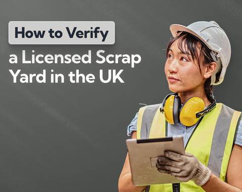 How to Verify a Licensed Scrap Yard in the UK