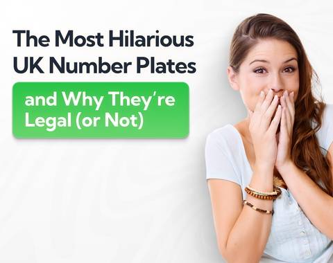 The Funniest UK Number Plates and Why They’re Legal (or Not)