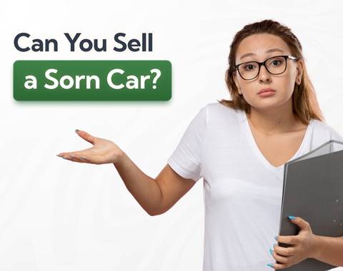 Can You Sell a SORN Car in the UK?
