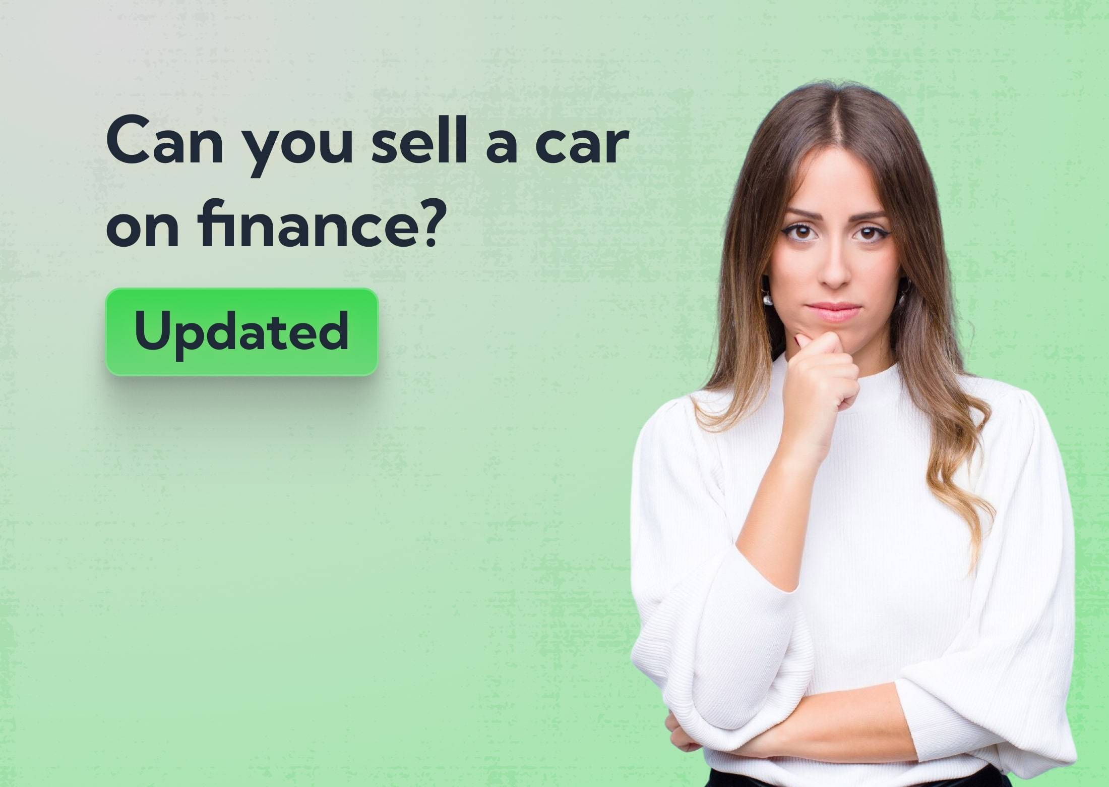 Can you sell a car on finance?